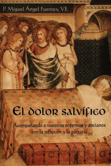 El Dolor Salvífico - Paperback