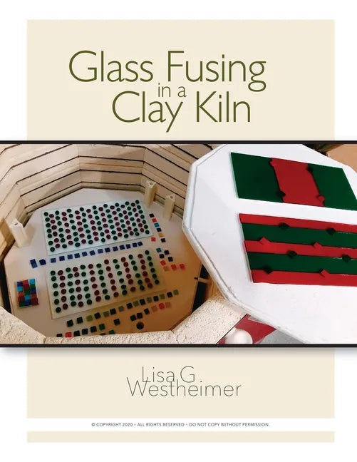Glass Fusing in a Clay Kiln - Paperback