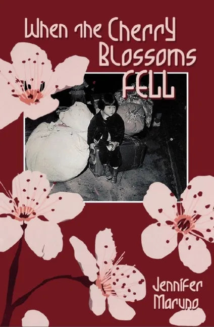 When the Cherry Blossoms Fell: A Cherry Blossom Book - Paperback