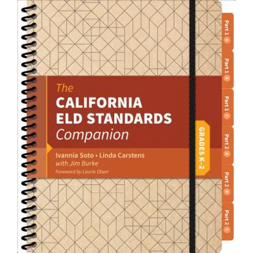 The California Eld Standards Companion, Grades K-2 - Spiral