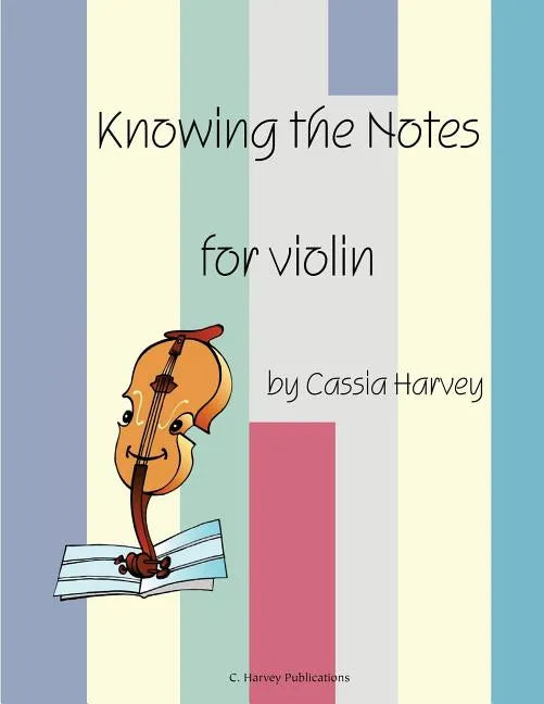 Knowing the Notes for Violin - Paperback