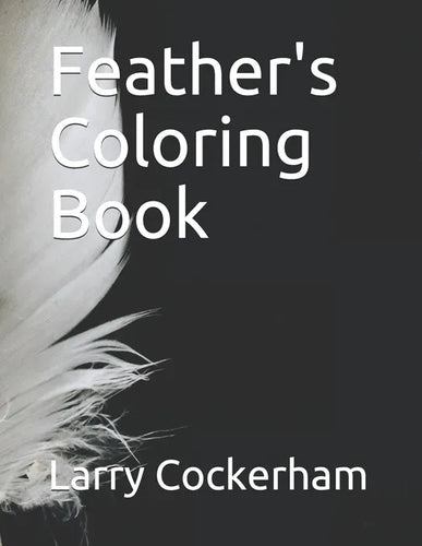 Feather's Coloring Book - Paperback