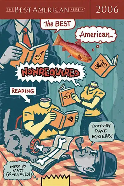 The Best American Nonrequired Reading 2006 - Paperback
