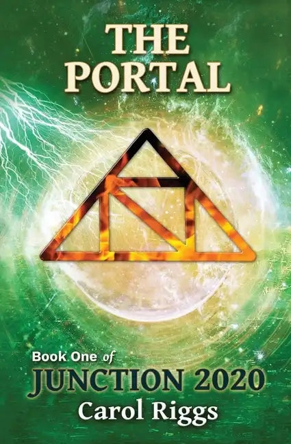 Junction 2020: Book One: The Portal - Paperback