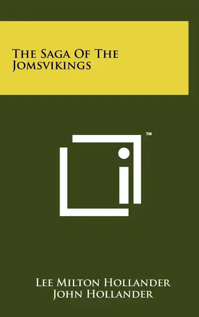 The Saga Of The Jomsvikings - Hardcover