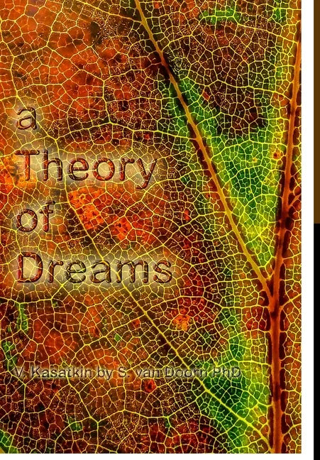 A Theory of Dreams - Hardcover