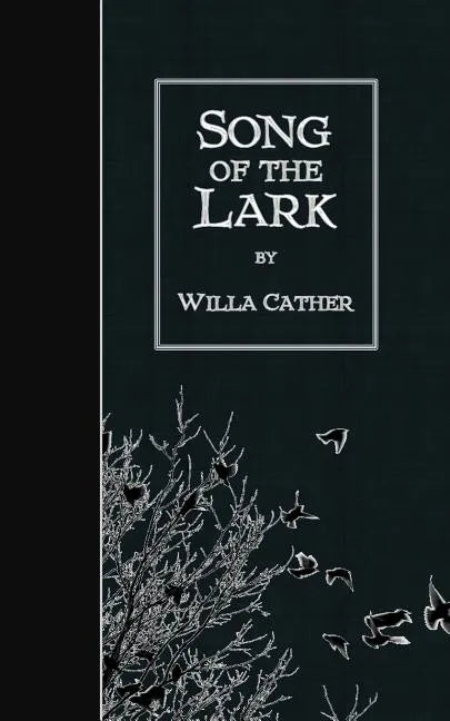 Song of the Lark - Paperback