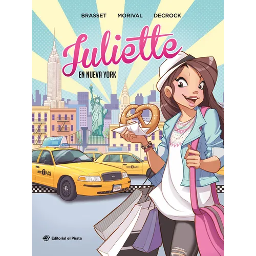 Juliette En Nueva York: Volume 1 - Hardcover