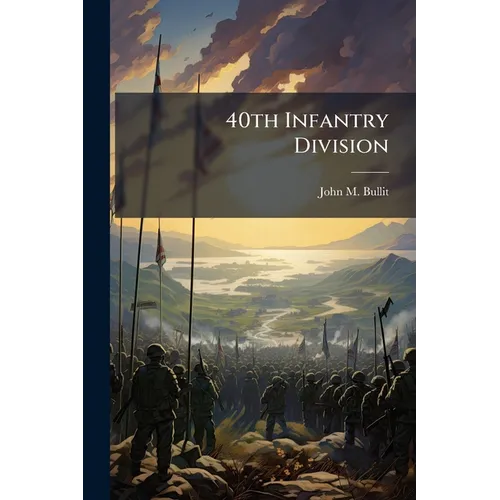40th Infantry Division - Paperback