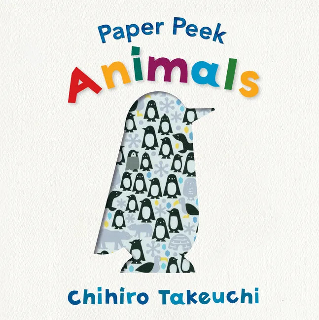 Paper Peek: Animals - Board Book