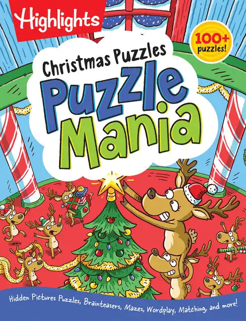 Christmas Puzzles: Christmas Puzzles (Highlights Puzzlemania Activity Books) Over 100 Christmas-Themed Puzzles Including Hidden Pictures Puzzles, Brai - Paperback