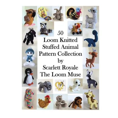 50 Loom Knitted Stuffed Animal Pattern Collection - Paperback