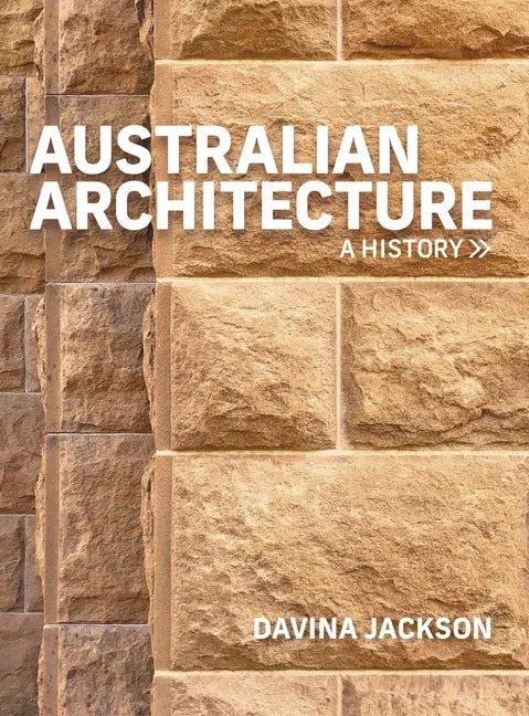 Australian Architecture: A History - Paperback