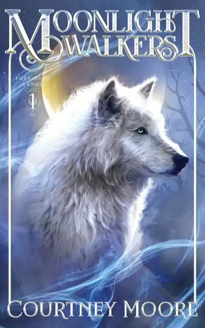 Moonlight Walkers: Forbidden Lands (Book 1) - Paperback