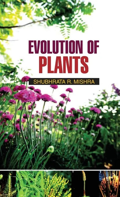 Evolution of Plants - Hardcover