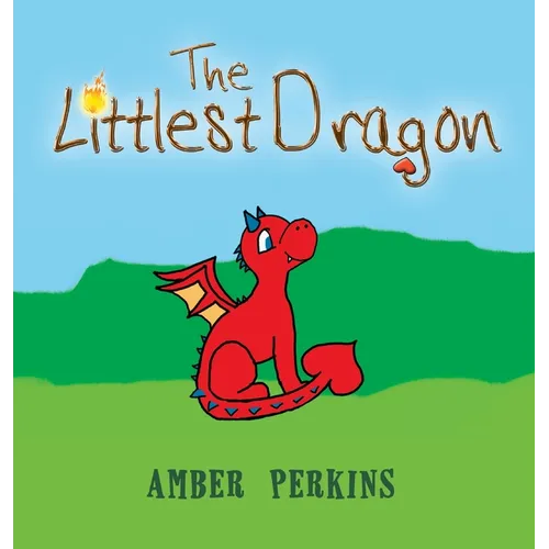 The Littlest Dragon - Hardcover