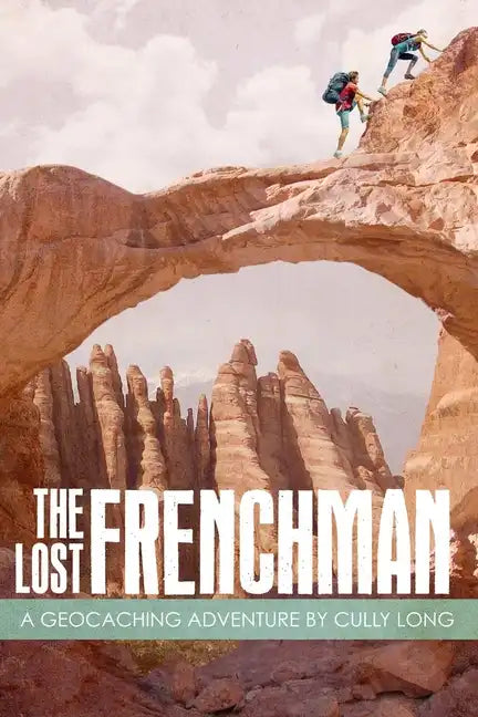The Lost Frenchman - Paperback