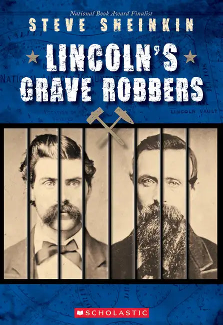 Lincoln's Grave Robbers (Scholastic Focus) - Paperback