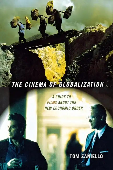 The Cinema of Globalization - Paperback