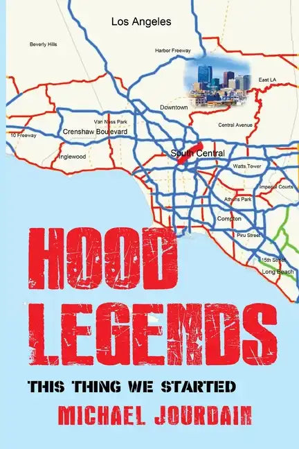 Hood Legends: This Thing We Started - Paperback