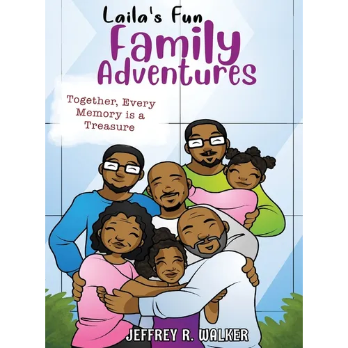 Laila's Fun Family Adventures - Hardcover