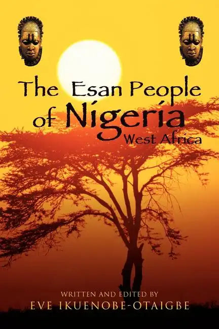 The Esan People of Nigeria, West Africa - Paperback