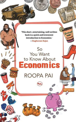 So You Want To Know About Economics - Paperback