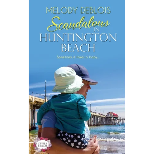 Scandalous in Huntington Beach - Paperback