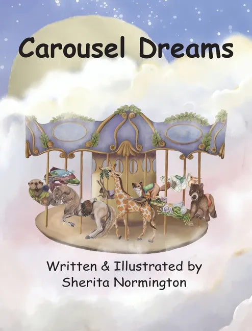 Carousel Dreams - Hardcover