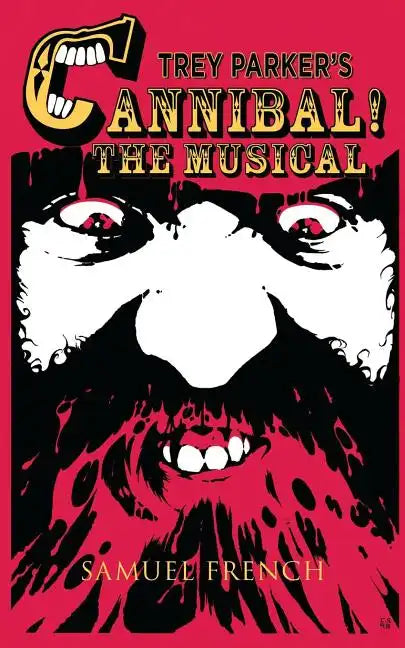 Trey Parker's Cannibal! The Musical - Paperback