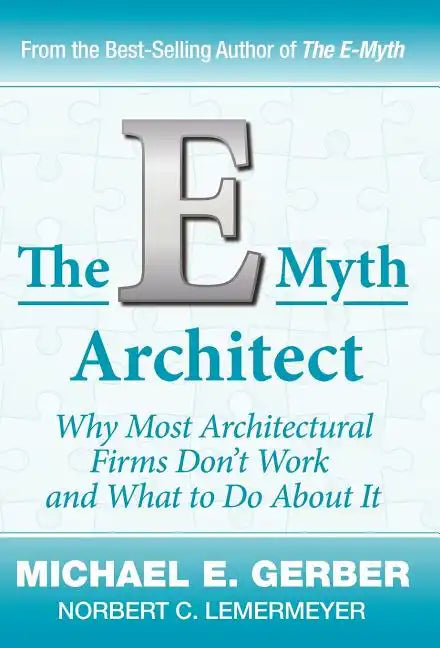 The E-Myth Architect - Hardcover
