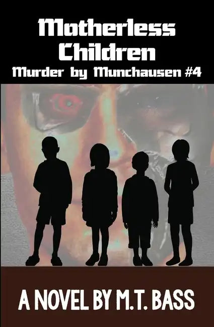 Motherless Children - Paperback