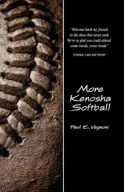 More Kenosha Softball - Paperback
