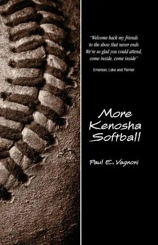 More Kenosha Softball - Paperback