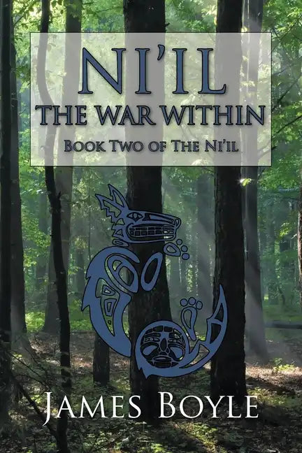 Ni'il: The War Within: Book Two of the Ni'il - Paperback