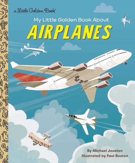 My Little Golden Book about Airplanes - Hardcover