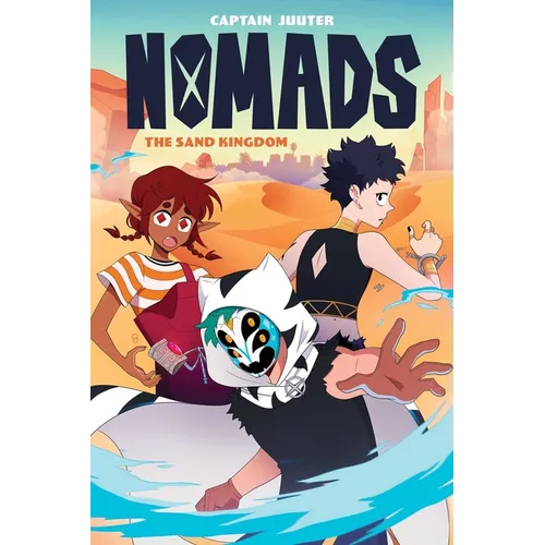 Nomads: The Sand Kingdom - Paperback