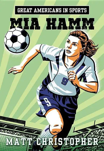 Great Americans in Sports: Mia Hamm - Paperback