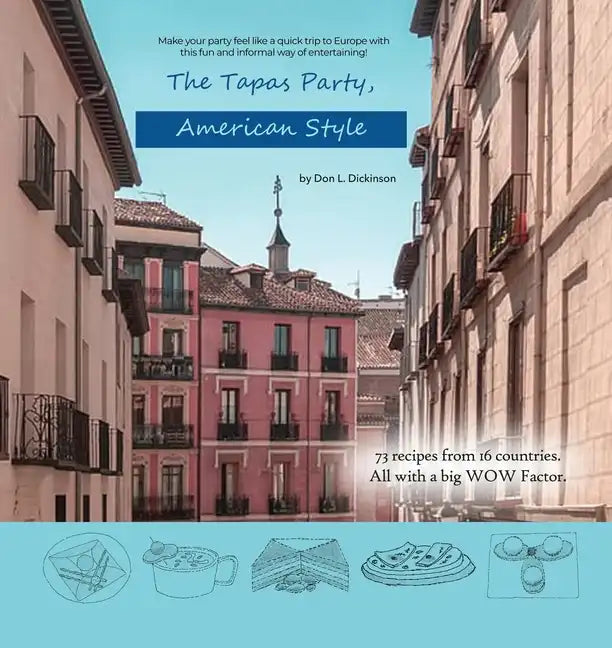 The Tapas Party, American Style - Paperback