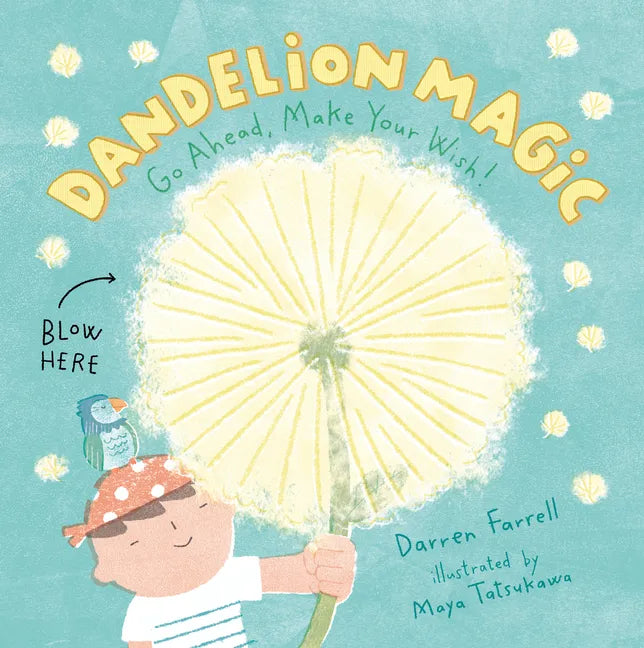 Dandelion Magic - Hardcover