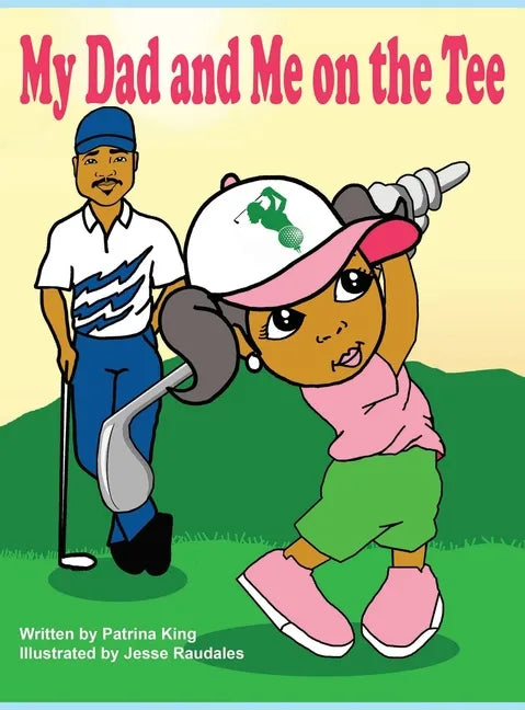 My Dad and Me on The Tee - Hardcover