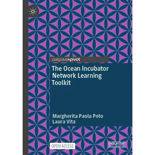 The Ocean Incubator Network Learning Toolkit - Hardcover