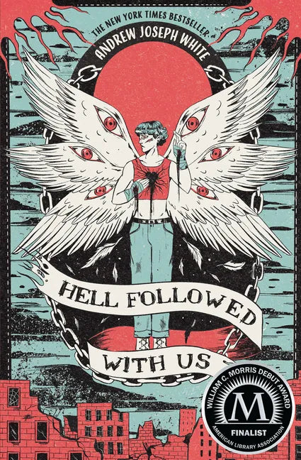 Hell Followed with Us - Hardcover