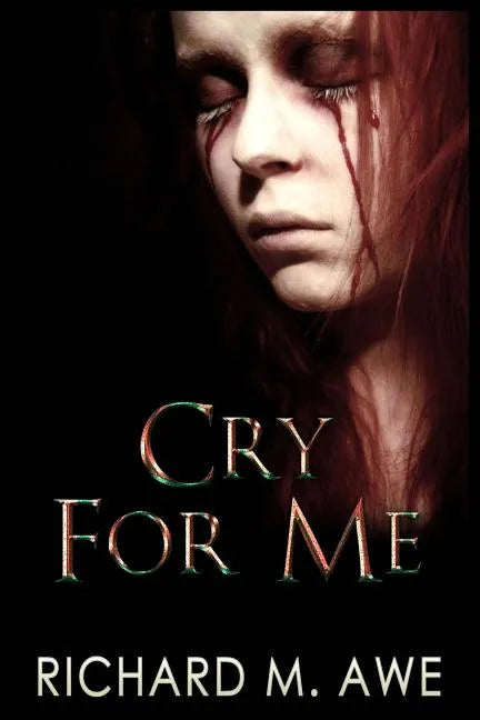 Cry for Me - Paperback