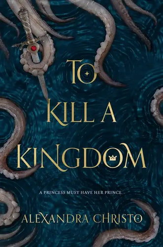 To Kill a Kingdom - Paperback