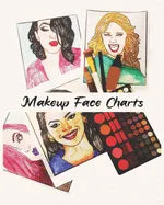 MakeUp Face Charts: A Coloring Book for Women Who Love Makeup 50 Faces to makeup 