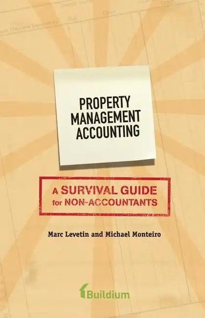 Property Management Accounting: A Survival Guide for Non-Accountants - Paperback