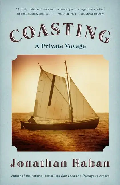 Coasting: A Private Voyage - Paperback