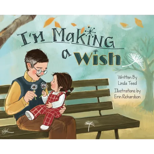 I'm Making a Wish - Hardcover