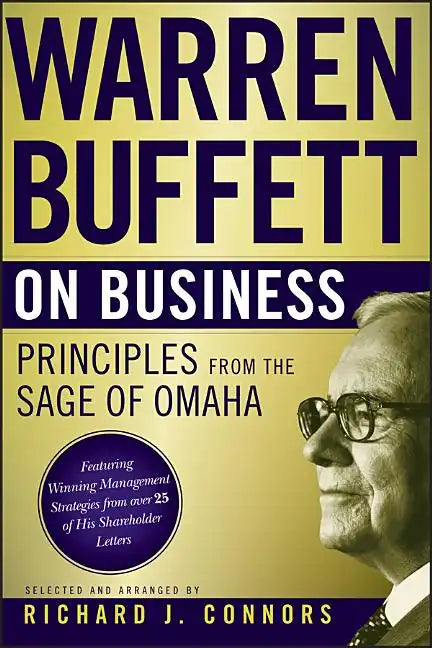 Warren Buffett on Business: Principles from the Sage of Omaha - Paperback